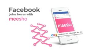 Facebook's 1st Indian Investment Meesho Platform Partnership main Image (1200 x 675 px)