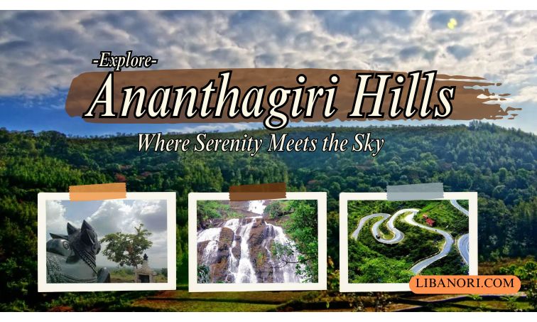 ananthgiri hills